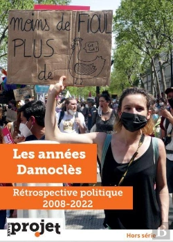 Bertrand.pt - Projet Hors-Série ; Les Années Damoclès : Rétrospective Politique 2008-2022