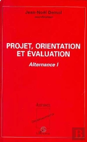 Projet, Orientation Et Evaluation