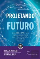 Projetando o Futuro