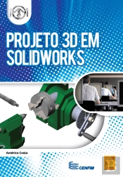 Projeto 3D em SolidWorks