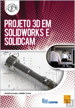 Bertrand.pt - Projeto 3D em SOLIDWORKS e SolidCAM