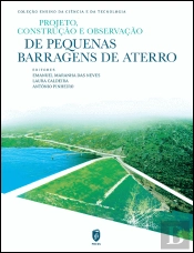 Projeto, Construção e Observação de Pequenas Barragens de Aterro