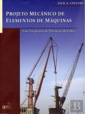 Projeto Mecânico de Elementos de Máquinas