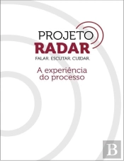 Projeto Radar - Falar. Escutar. Cuidar.