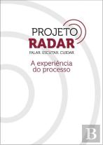Projeto Radar - Falar. Escutar. Cuidar.