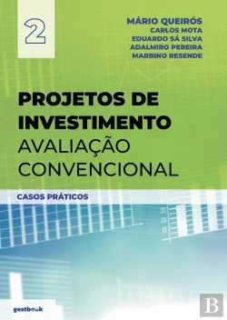 Bertrand.pt - Projetos de Investimento - Avaliação Convencional - Casos Práticos