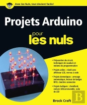 Projets Arduino Pour Les Nuls