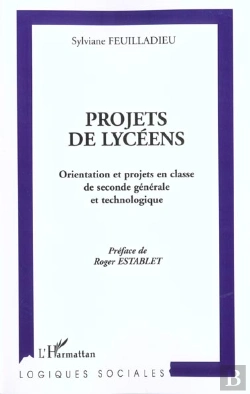 Bertrand.pt - Projets De Lyceens ; Orientation Et Projets En Classe De Seconde Generale Et Technologique