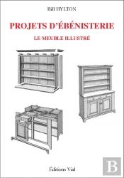 Projets D'Ébénisterie ; Le Meuble Illustré