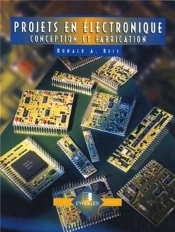 Bertrand.pt - Projets En Électronique ; Conception Et Fabrication