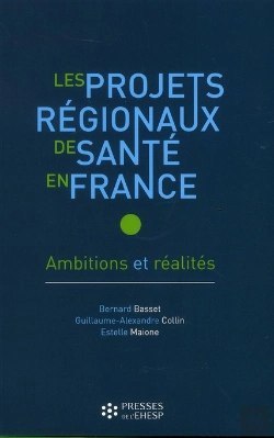 Bertrand.pt - Projets Régionaux De Santé En France
