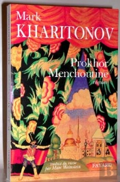 Prokhor Menchoutine, Une Philosophie Provinciale. 1