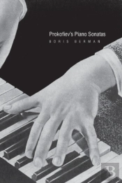 Prokofiev'S Piano Sonatas