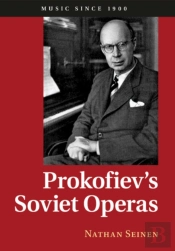 Prokofiev'S Soviet Operas