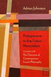 Prolegomena To Any Future Materialism