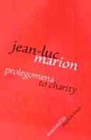 Prolegomena To Charity