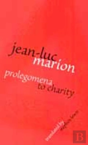 Prolegomena To Charity