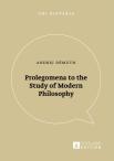 Prolegomena To The Study Of Modern Philosophy