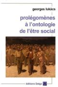 Prolégomènes À L'Ontologie De L'Être Social