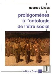 Prolégomènes À L'Ontologie De L'Être Social