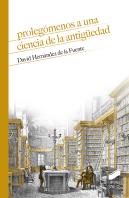 Prolegomenos A Una Ciencia De La Antiguedad