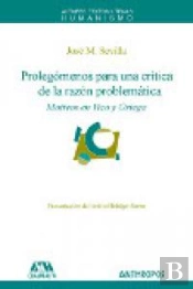 Prolegómenos Para Una Cr¡Tica De La Razón Problemática