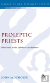 Proleptic Priests