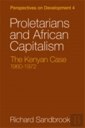 Proletarians And African Capitalism