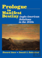 Prologue To Manifest Destiny