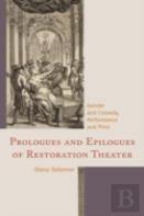 Prologues And Epilogues Of Restoration Theater