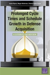 Prolonged Cycle Times And Schedule Growth In Defense Acquisition
