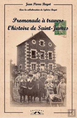 Bertrand.pt - Promenade A Travers L'Histoire De Saint-James