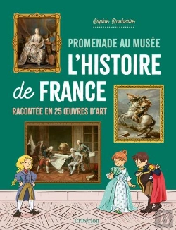Bertrand.pt - Promenade Au Musée : L'Histoire De France Racontée En 25 Oeuvres D'Art