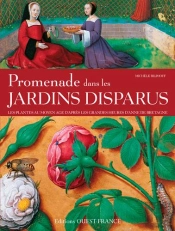Promenade Dans Les Jardins Disparus