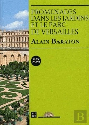 Promenade Dans Les Jardins Et Le Parc De Versailles