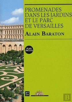 Bertrand.pt - Promenade Dans Les Jardins Et Le Parc De Versailles