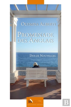 Bertrand.pt - Promenade Des Anglais : Douze Nouvelles