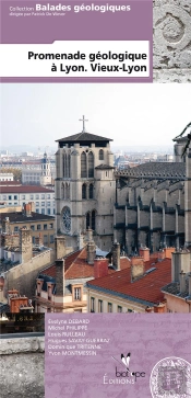 Promenade Geologique A Lyon - Vieux Lyon