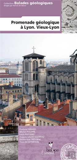 Bertrand.pt - Promenade Geologique A Lyon - Vieux Lyon