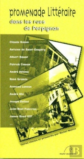 Promenade Litteraire Dans Les Rues De Perpignan