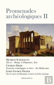 Promenades Archéologiques Tome 2