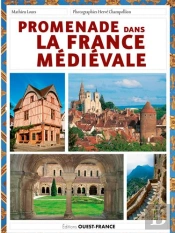 Promenades Dans La France Médiévale
