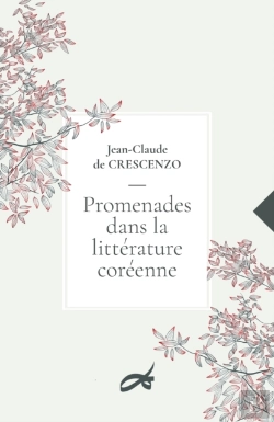 Bertrand.pt - Promenades Dans La Litterature Coreenne