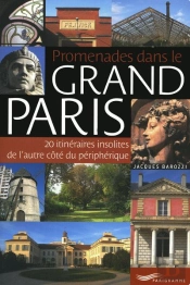 Promenades Dans Le Grand Paris