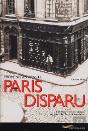 Promenades Dans Le Paris Disparu