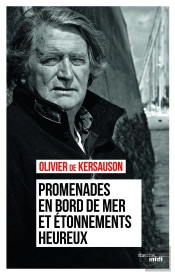 Promenades En Bord De Mer Et Étonnements Heureux