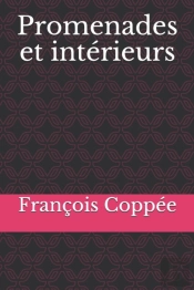 Promenades Et Interieurs