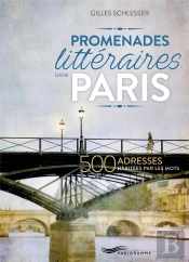 Promenades Litteraires Dans Paris