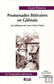 Promenades Litteraires En Gatinias