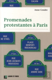 Promenades Protestantes À Paris